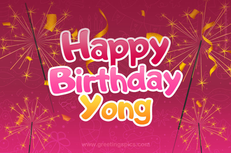 Happy Birthday Yong Image with sparklers