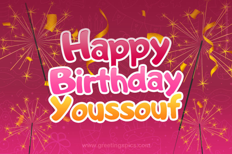 Happy Birthday Youssouf Image with sparklers