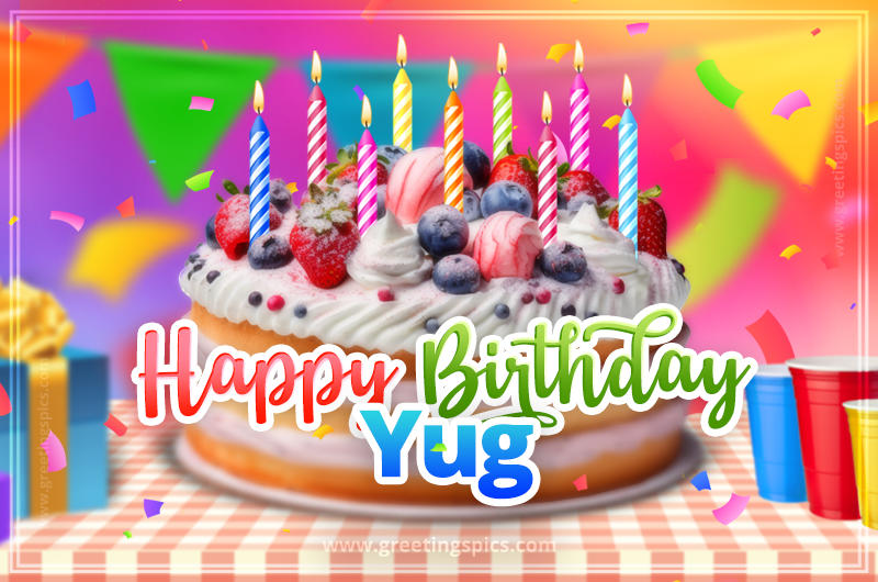 Happy Birthday Yug Colorful Image with fruit cake and candles