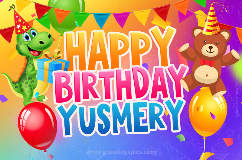 Happy Birthday Yusmery Image for a child with cute dinosaur and bear