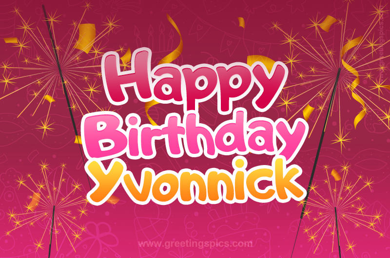 Happy Birthday Yvonnick Image with sparklers