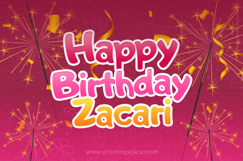 Happy Birthday Zacari Image with sparklers