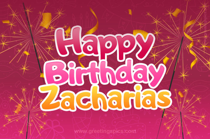 Happy Birthday Zacharias Image with sparklers