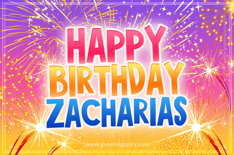 Happy Birthday Zacharias Picture with fireworks