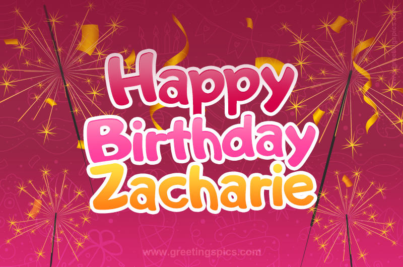 Happy Birthday Zacharie Image with sparklers