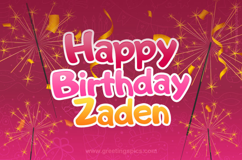 Happy Birthday Zaden Image with sparklers