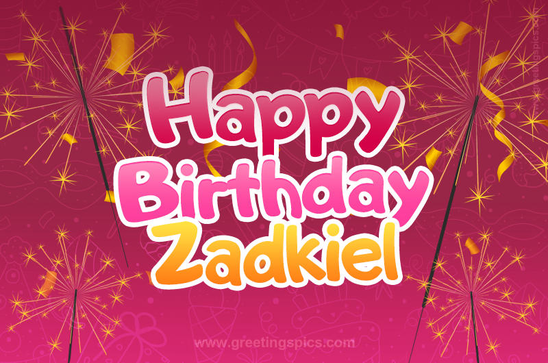 Happy Birthday Zadkiel Image with sparklers