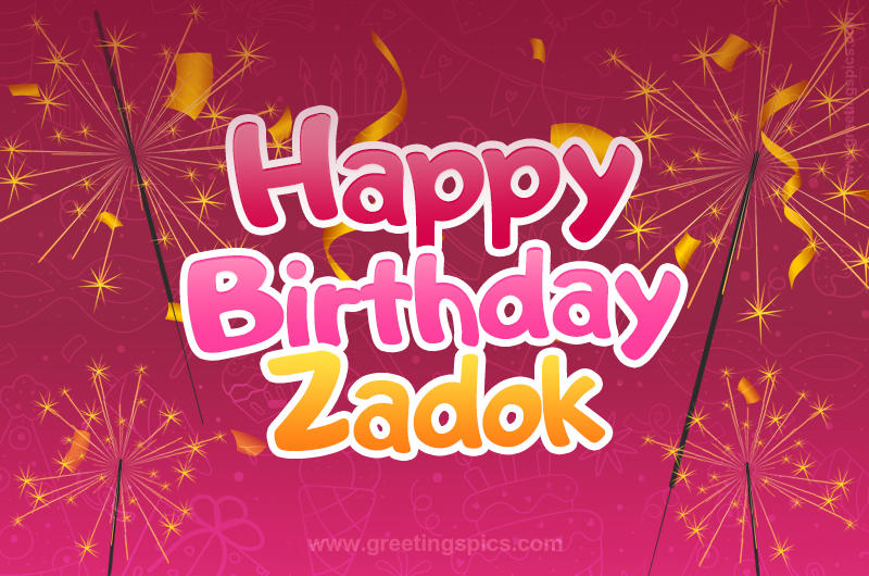 Happy Birthday Zadok Image with sparklers