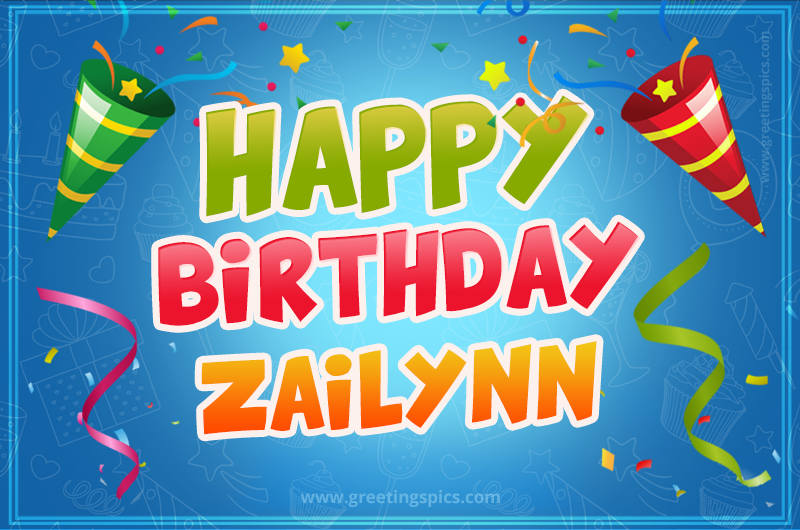 Happy Birthday Zailynn picture with confetti and party poppers