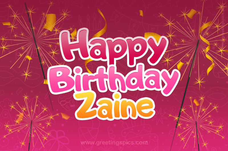 Happy Birthday Zaine Image with sparklers