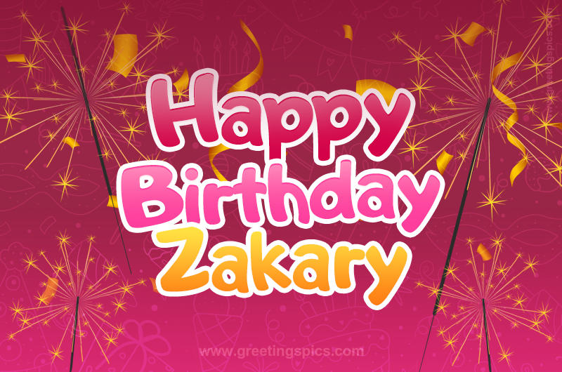 Happy Birthday Zakary Image with sparklers