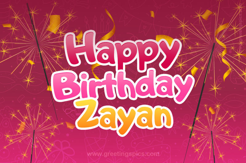 Happy Birthday Zayan Image with sparklers