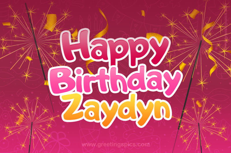 Happy Birthday Zaydyn Image with sparklers