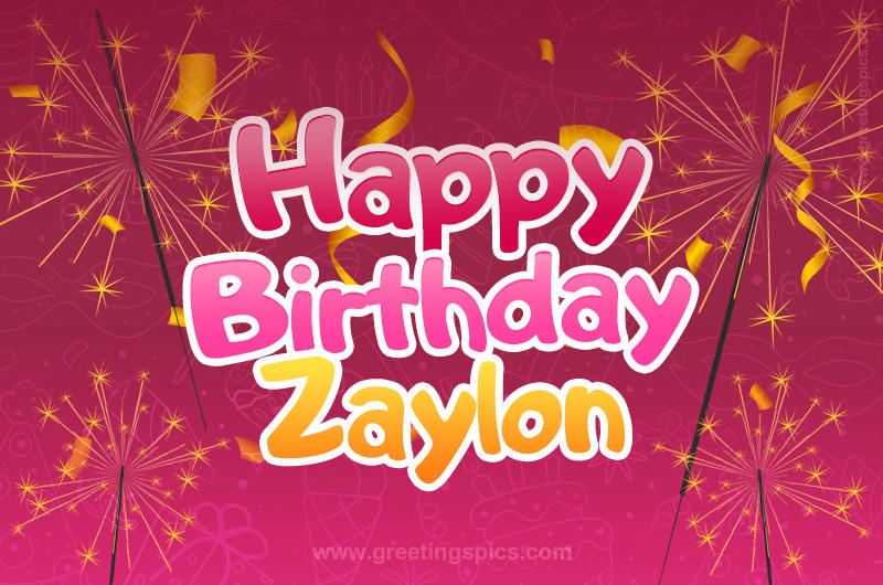 Happy Birthday Zaylon Image with sparklers