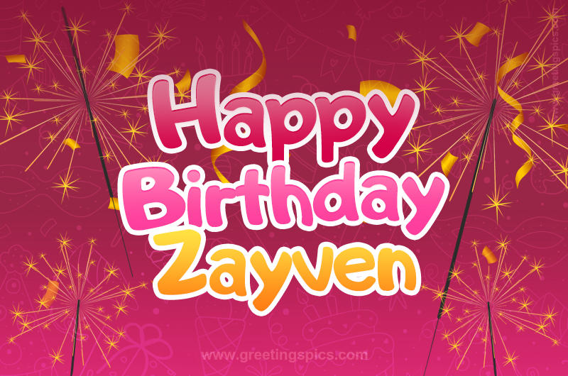 Happy Birthday Zayven Image with sparklers