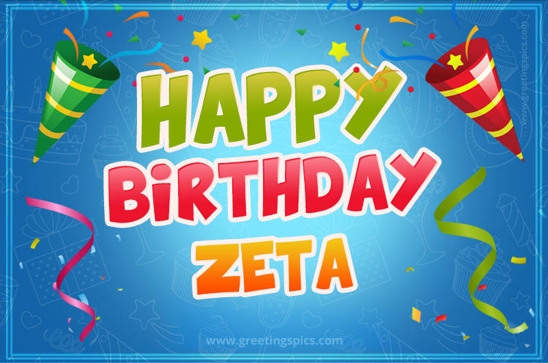 Happy Birthday Zeta picture with confetti and party poppers