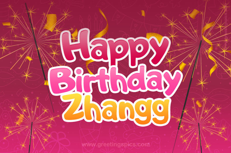 Happy Birthday Zhangg Image with sparklers