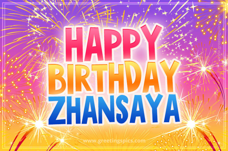 Happy Birthday Zhansaya Picture with fireworks