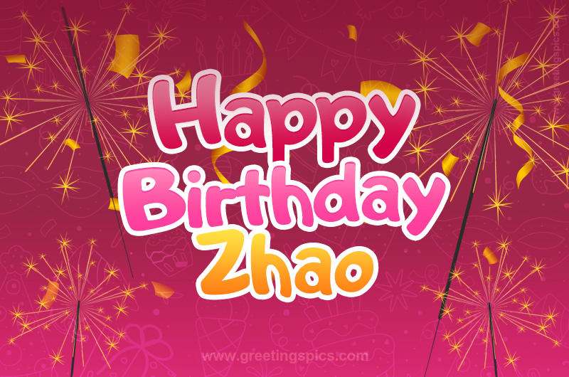 Happy Birthday Zhao Image with sparklers