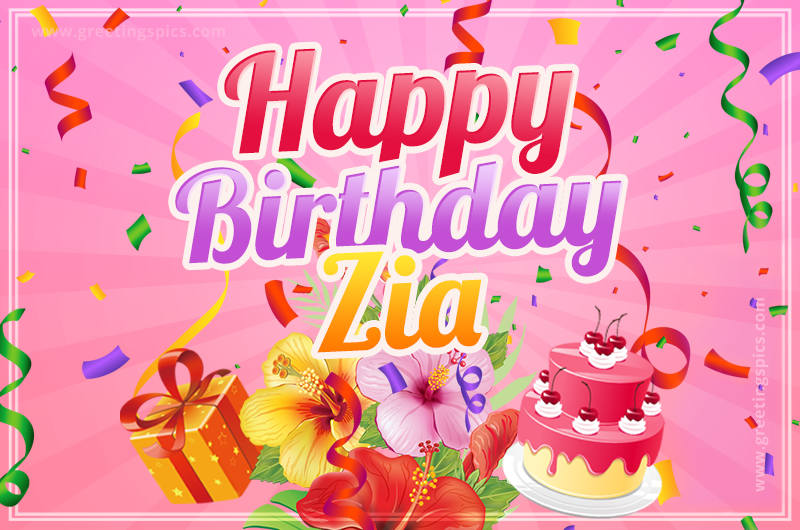 Beautiful Birthday Card for Zia with Cake and bouquet of flowers