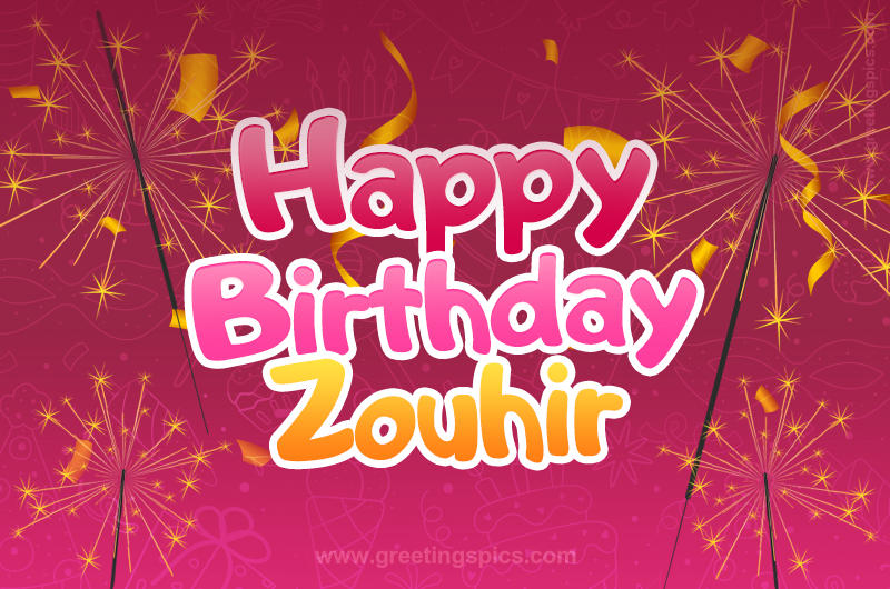 Happy Birthday Zouhir Image with sparklers