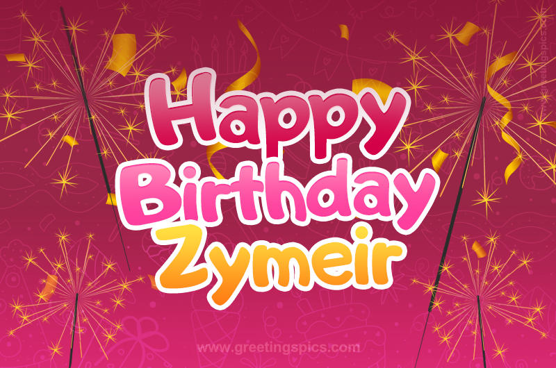 Happy Birthday Zymeir Image with sparklers