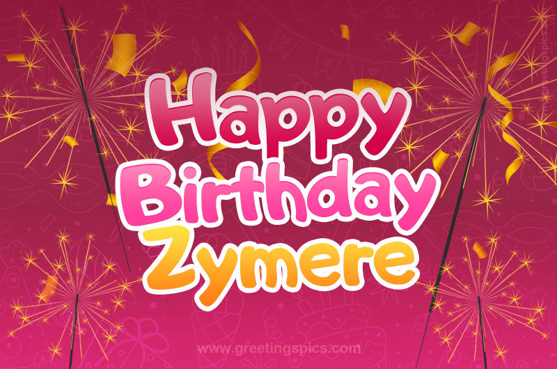 Happy Birthday Zymere Image with sparklers