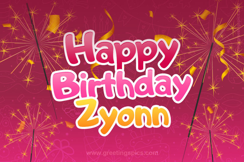 Happy Birthday Zyonn Image with sparklers